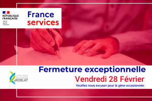 France service: fermeture exceptionnelle le 28 fevrier